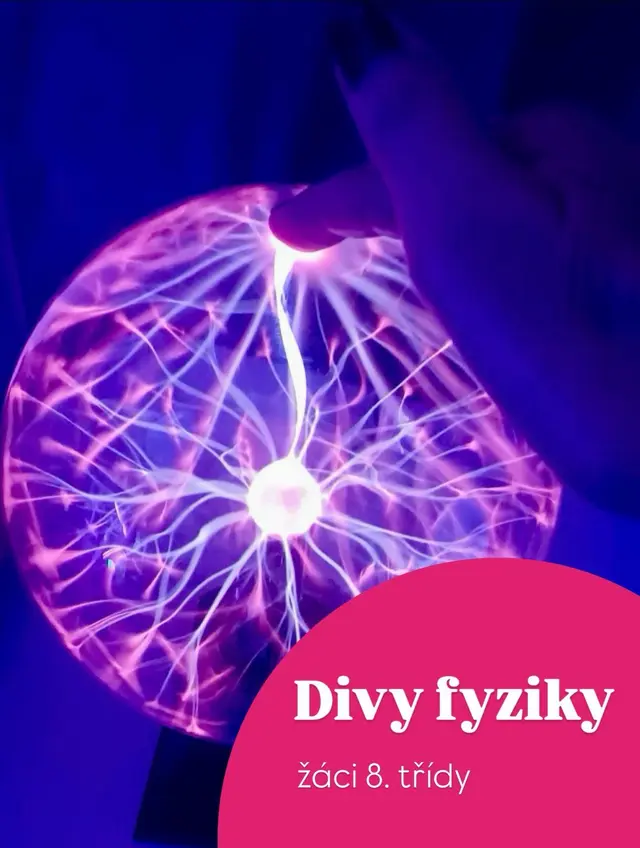 Žáci 8. ročníku vyrazili do Hlučína za divy fyziky 🔮⚡️