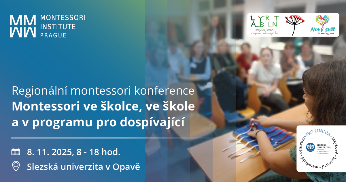 Regionální montessori konference v Opavě - 8. 11. 2025